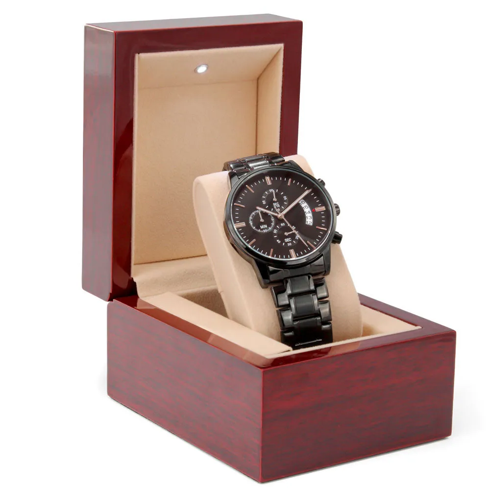 Gift For Him - Engraved Watch - You Make Me A Better Person