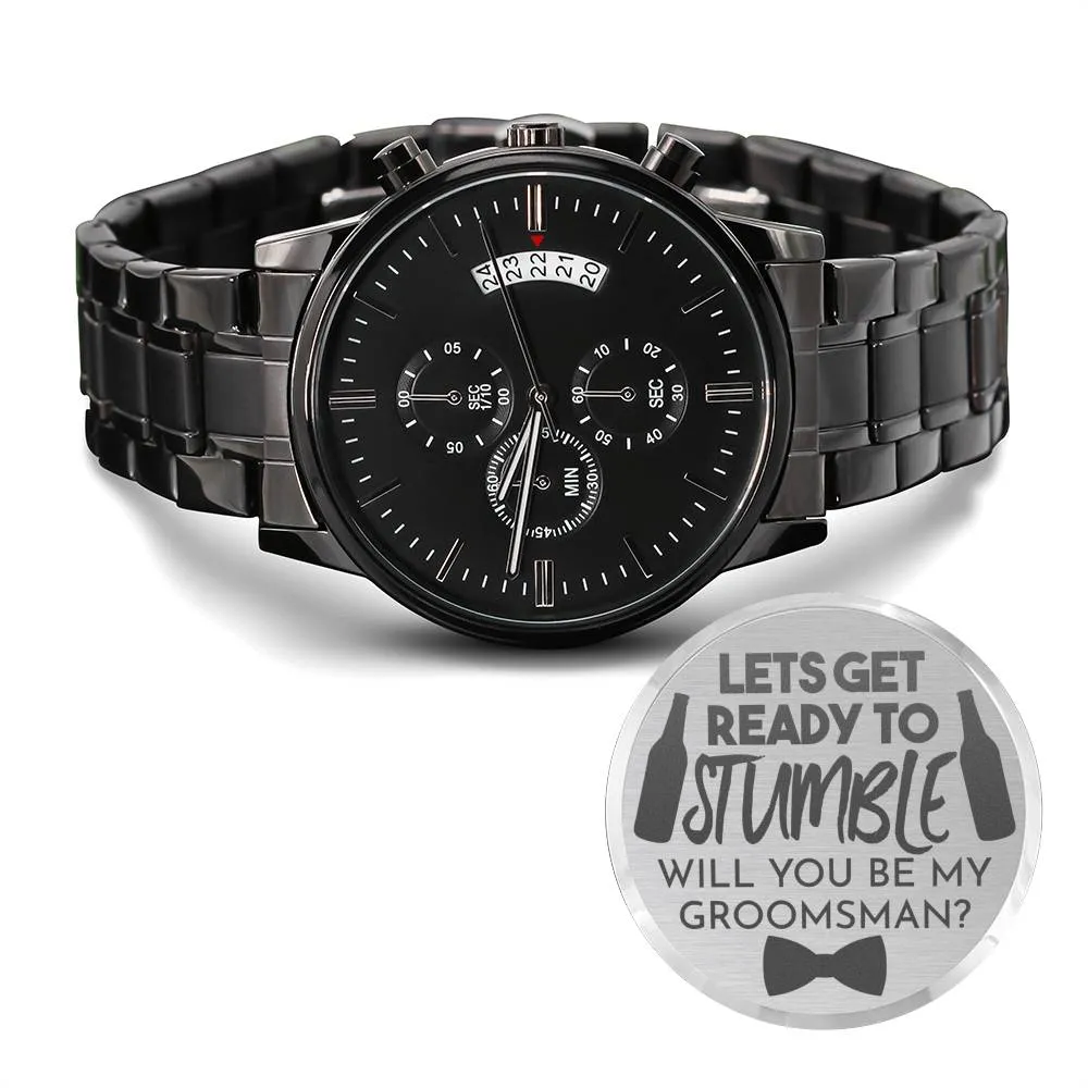 Groomsmen Gift Watch - Will You Be My Groomsman?